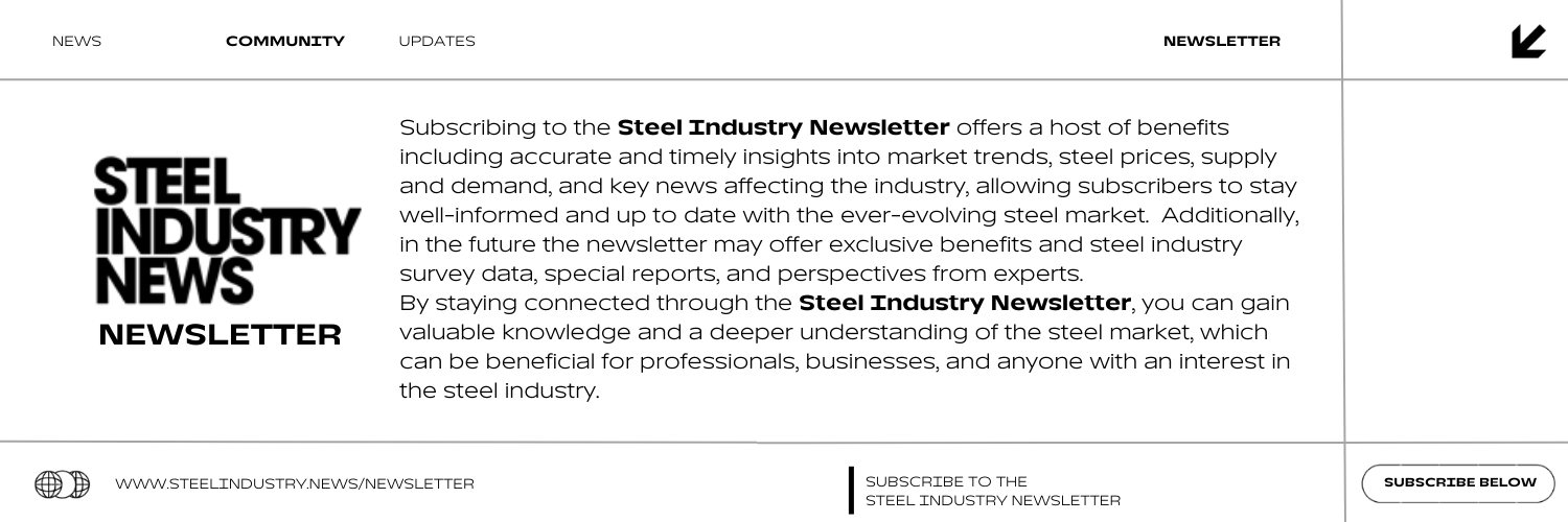 Subscribe to the Steel Industry Newsletter